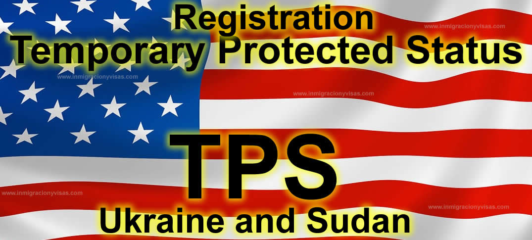 Registration Process TPS Ukraine and Sudan